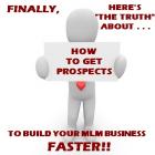 The TRUTH About Building Your MLM Business Fast